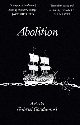 Abolition - Gabriel Gbadamosi