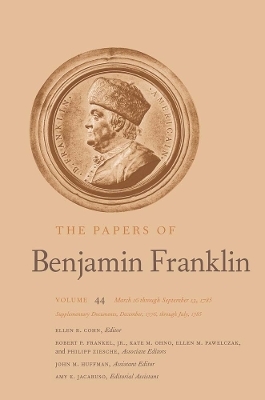 The Papers of Benjamin Franklin - Benjamin Franklin