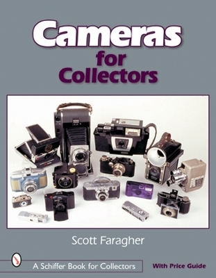 Cameras for Collectors - Scott Faragher