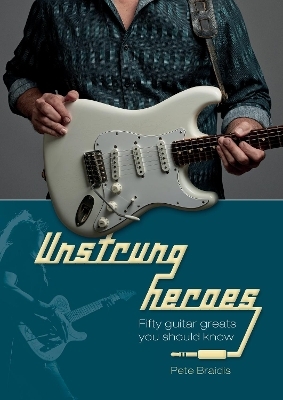 Unstrung Heroes - Pete Braidis