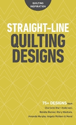 Straight-Line Quilting Designs - C&amp Publishing;  T