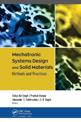 Mechatronic Systems Design and Solid Materials - 