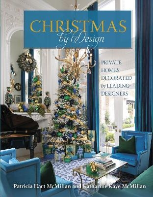 Christmas by Design - Patricia Hart McMillan, Katharine Kaye McMillan