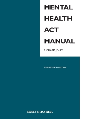 Mental Health Act Manual - Richard Jones