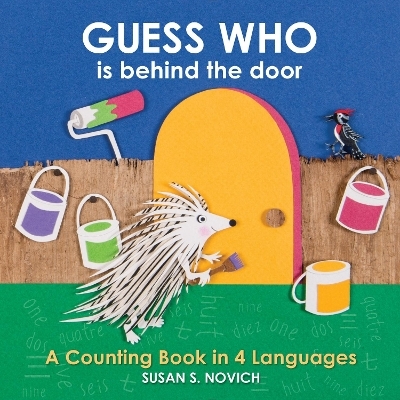 Guess Who Is behind the Door - Susan S. Novich