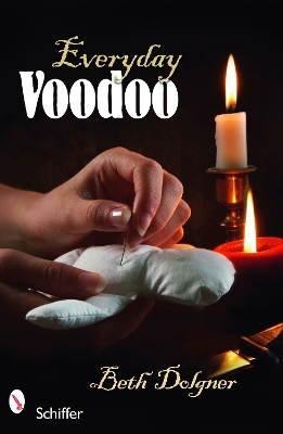 Everyday Voodoo - Beth Dolgner