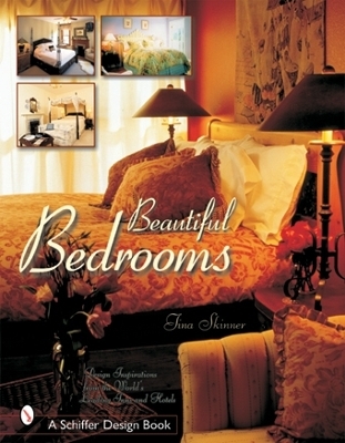 Beautiful Bedrooms - Tina Skinner