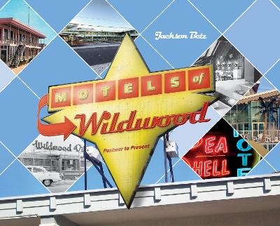 Motels of Wildwood - Jackson Betz