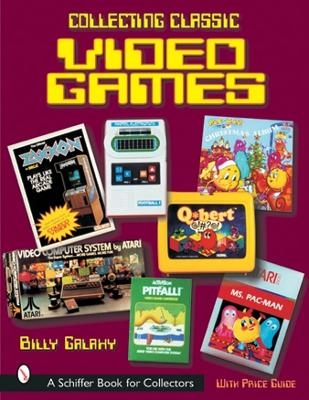 Collecting Classic Video Games - Billy Galaxy