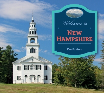 Welcome to New Hampshire - Ken Paulsen