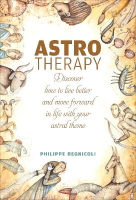 Astrotherapy - Philippe Regnicoli