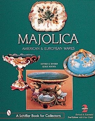 Majolica - Jeffrey B. Snyder