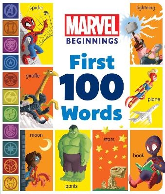 Marvel Beginnings: First 100 Words - Sheila Sweeny Higginson