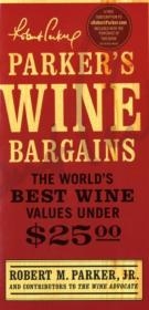 Parker's Wine Bargains -  Robert M. Parker