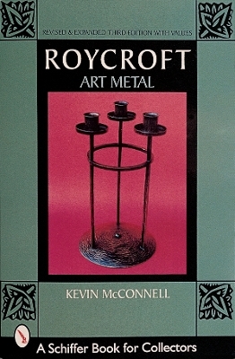 Roycroft Art Metal - Kevin McConnell