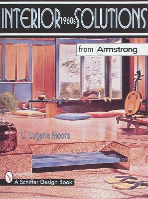 Interior Solutions from Armstrong - C. Eugene Moore