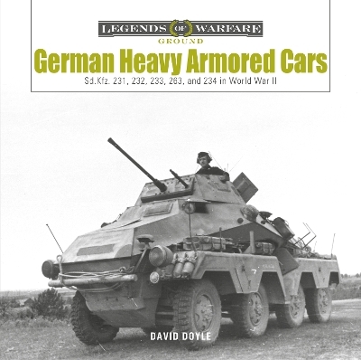 German Heavy Armored Cars - David Doyle