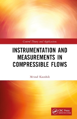 Instrumentation and Measurements in Compressible Flows - inal Kaushik