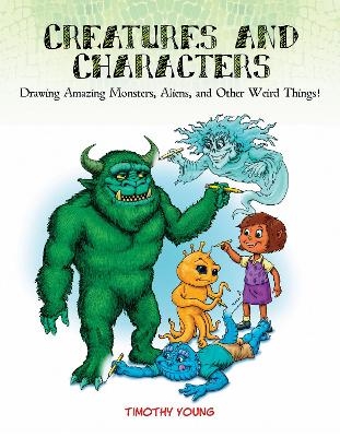 Creatures and Characters - Timothy Young