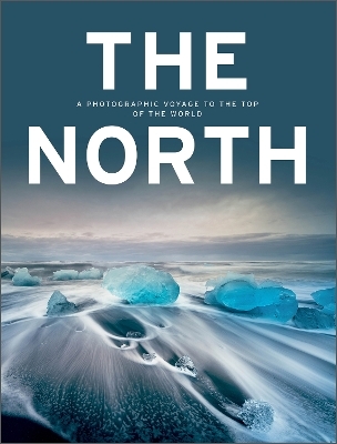 The North -  KUNTH Verlag