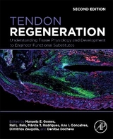 Tendon Regeneration - Gomes, Manuela E.; Reis, Rui L.; Rodrigues, Márcia T.; Gonçalves, Ana; Zeugolis, Dimitrios