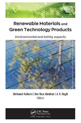 Renewable Materials and Green Technology Products - 