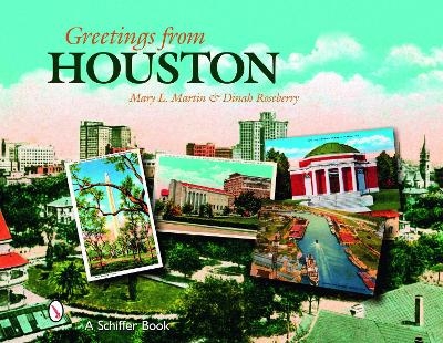 Greetings from Houston - Mary L. Martin