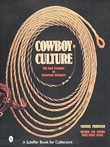 Cowboy Culture - Friedman, Michael