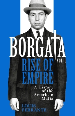 Borgata: Rise of Empire - Louis Ferrante