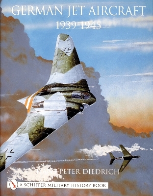 German Jet Aircraft - Hans-Peter Diedrich