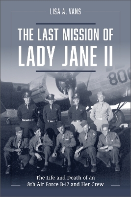 The Last Mission of Lady Jane II - Lisa A. Vans