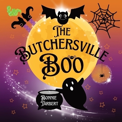 The Butchersville Boo - Bonnie Tarbert