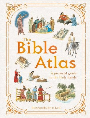 The Bible Atlas -  Dk