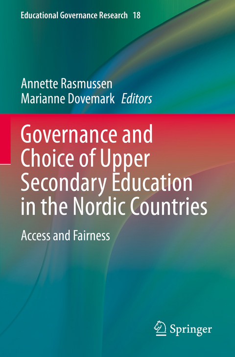 Governance and Choice of Upper Secondary Education in the Nordic Countries - 