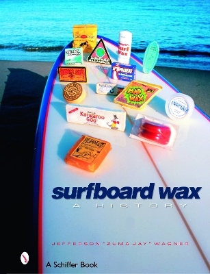 Surfboard Wax - Jefferson "Zuma Jay" Wagner