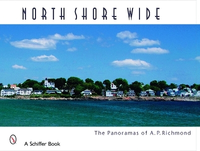 North Shore Wide - Arthur P. Richmond