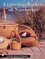 Lightship Baskets of Nantucket - Lawrence, Martha