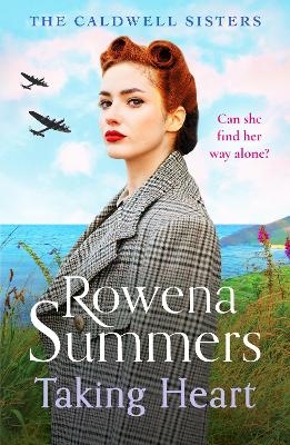 Taking Heart - Rowena Summers