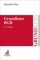 Grundkurs BGB - Musielak, Hans-Joachim; Hau, Wolfgang