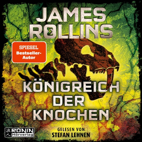 Königreich der Knochen - James Rollins