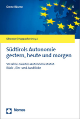 Südtirols Autonomie gestern, heute und morgen - 