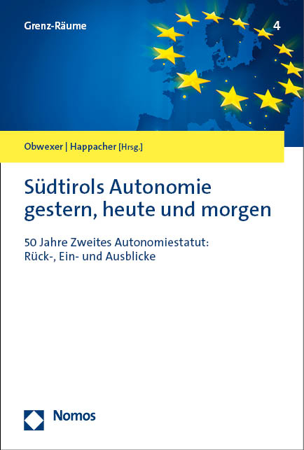 Südtirols Autonomie gestern, heute und morgen - 