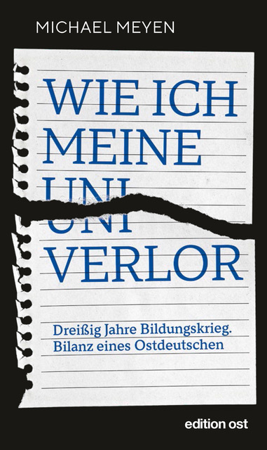 Wie ich meine Uni verlor - Michael Meyen