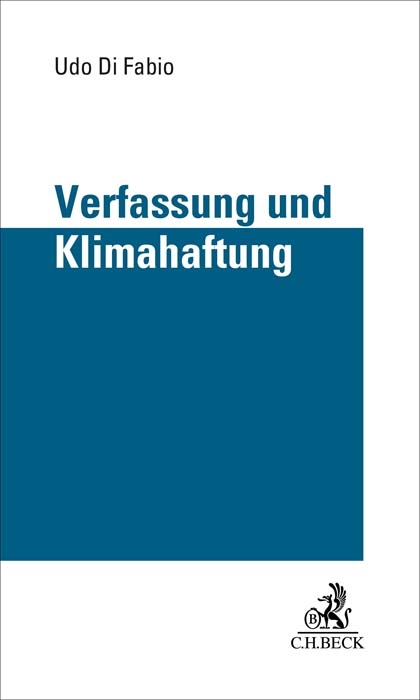 Verfassung und Klimahaftung - Udo di Fabio