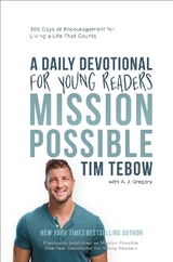 Mission Possible: A Daily Devotional for Young Readers - Tebow, Tim