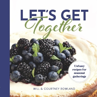 Let's Get Together - Courtney Rowland, Will Rowland