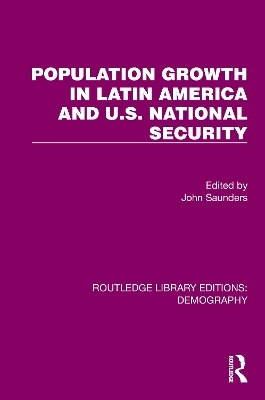 Population Growth In Latin America And U.S. National Security - 