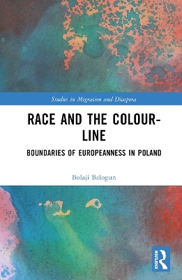 Race and the Colour-Line - Bolaji Balogun