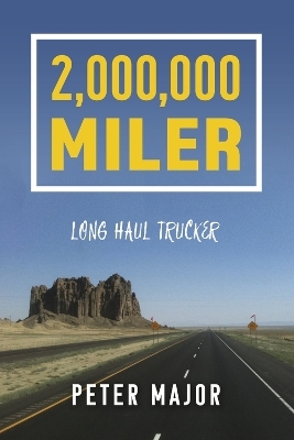 2,000,000 Miler - Pete (Pierre) Major