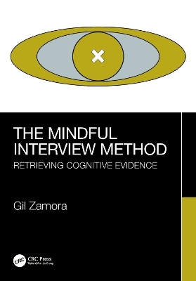 The Mindful Interview Method - Gil Zamora